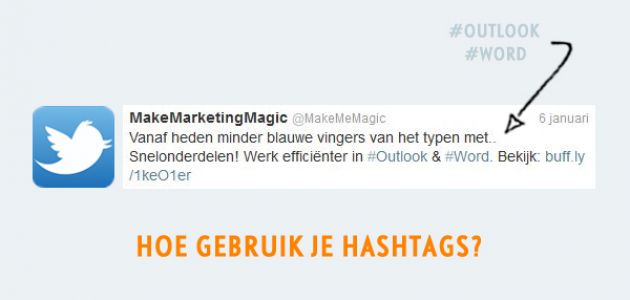 Even over Twitter: Wat zijn hashtags (#)?