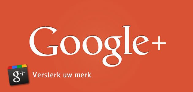 Google +: 3 redenen om er mee aan de slag te gaan