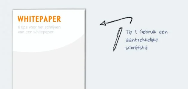 6 tips voor het schrijven van een whitepaper