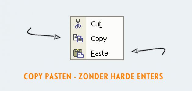 Copy pasten zonder harde enters