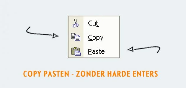 Copy pasten zonder harde enters